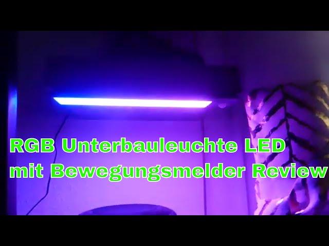 RGB Unterbauleuchte LED mit Bewegungsmelder Review