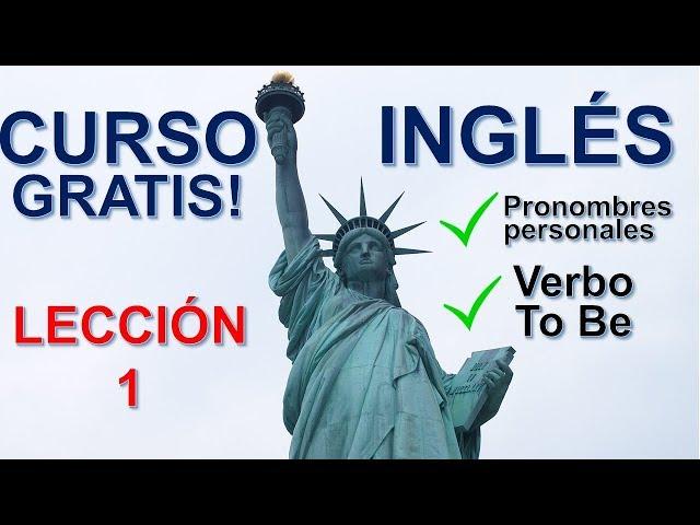 EL MEJOR CURSO DE INGLES GRATIS /  Lección 1