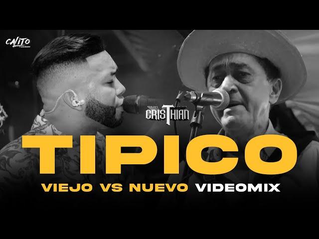 VIDEOMIX TIPICO NUEVO VS VIEJO 2024 @VJCRISTHIANTORIBIO TIPICO MIX PANAMÁ 2024