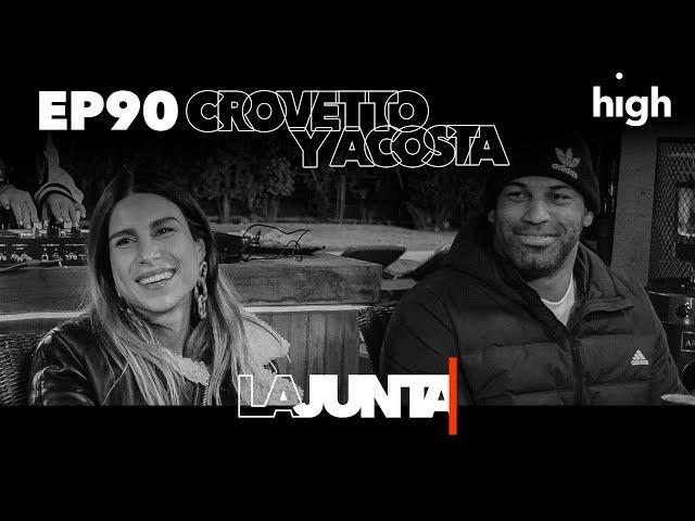 #LaJunta | Entrevista a Fran Crovetto y Yas Acosta  “ UN JUNTE HISTÓRICO”