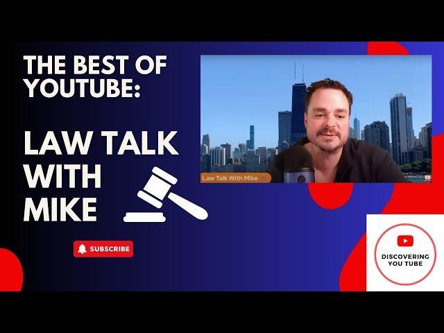 Law Talk with Mike