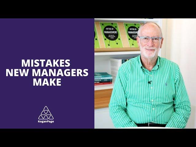 Mistakes New Managers Make | Cary Cooper