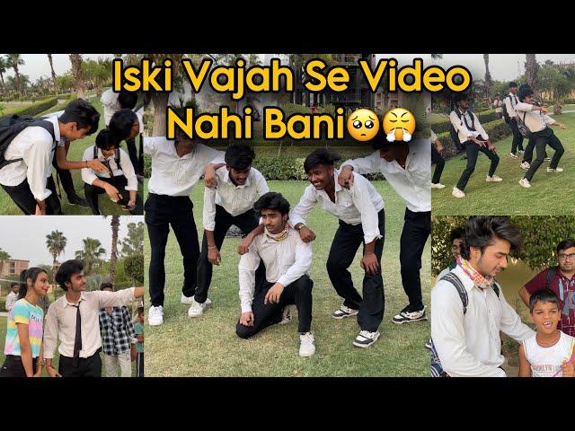 Aj Video Nahi Bani || Shoot Vlog