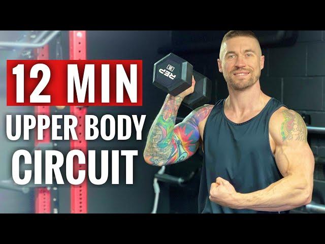 12 MIN UPPER BODY CIRCUIT (Follow Along)