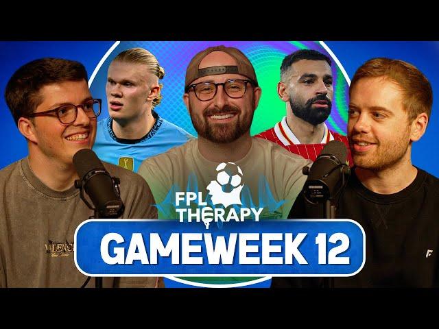 FPL GAMEWEEK 12 WITH @FPLHarry & @FPLFocal | Fantasy Premier League | GW12 FPL Therapy