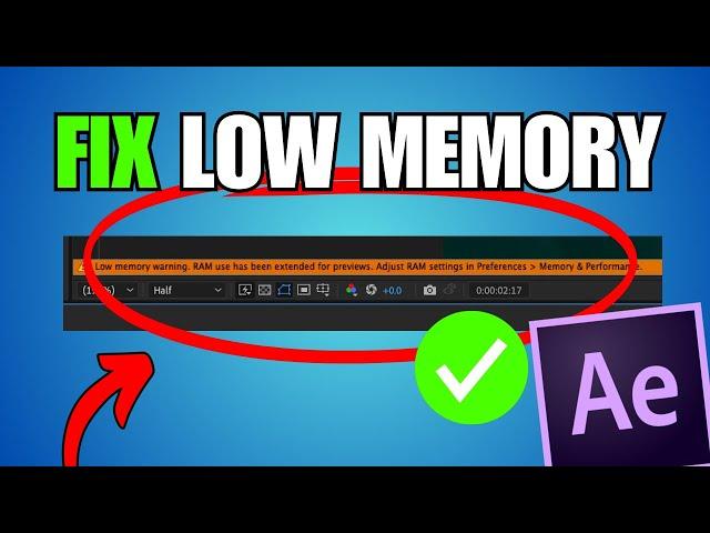 How To Fix Adobe After Effects Low Memory Warning