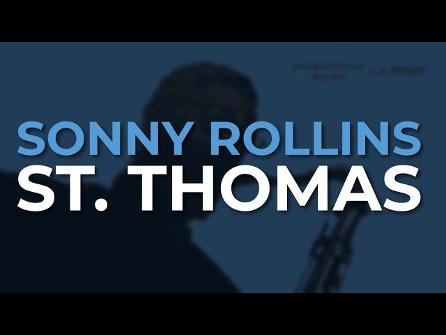 Sonny Rollins - St. Thomas (Official Audio)