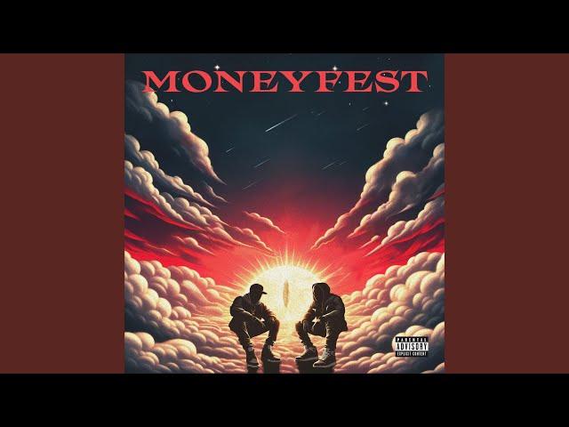 Moneyfest (Intro)