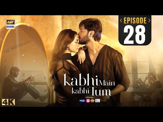 Kabhi Main Kabhi Tum Episode 28 | Fahad Mustafa | Hania Aamir | 14 Oct 2024 (Eng Sub) | ARY Digital