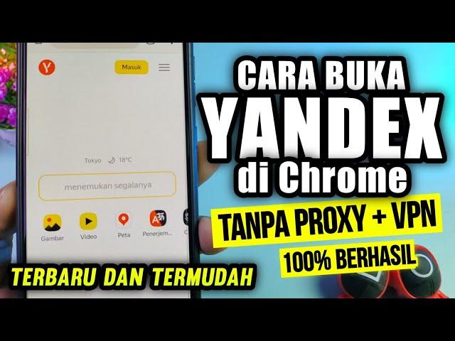 Cara Buka Yandex di Chrome Yang Tidak Bisa Dibuka Tanpa VPN