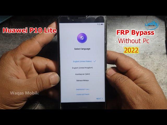 Huawei P10 Lite WAS-LT10 Android 8.0 FRP Bypass/Reset Google Account Without Pc 2022 by Waqas Mobile