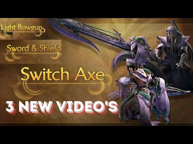 3 NEW GAMEPLAY VIDEO'S - Switch Axe, Sword & Shield and Light Bowgun - Monster Hunter Wilds