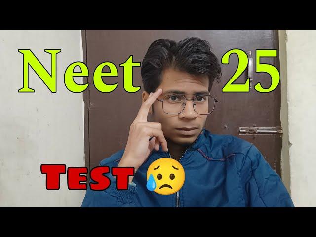 How my test gone! Neet aspirant 2025 ! Rishabh mishra neet