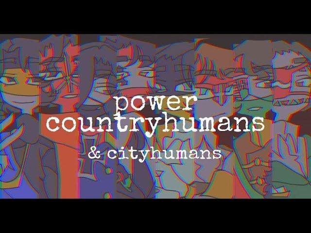 power meme | countryhumans & cityhumans | lazy loop