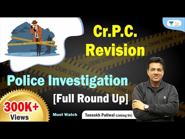 Code of Criminal Procedure | Police Investigation CrPC Full Revision | Tansukh Paliwal