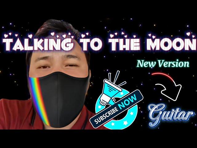 TALKING TO THE MOON ( BRUNO MARS ) NEW VERSION INTRO GUITAR