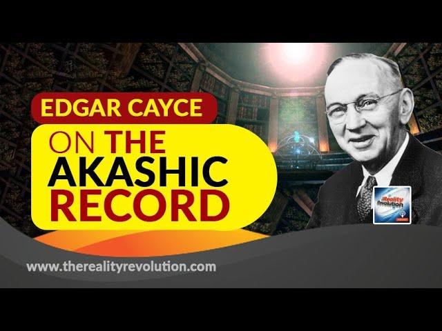 Edgar Cayce On The Akashic Record