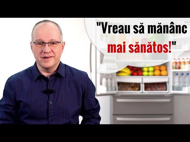 "ALIMENTAŢIE SĂNĂTOASĂ". Ce înseamnă cu adevărat? Află de la nutriţionist!