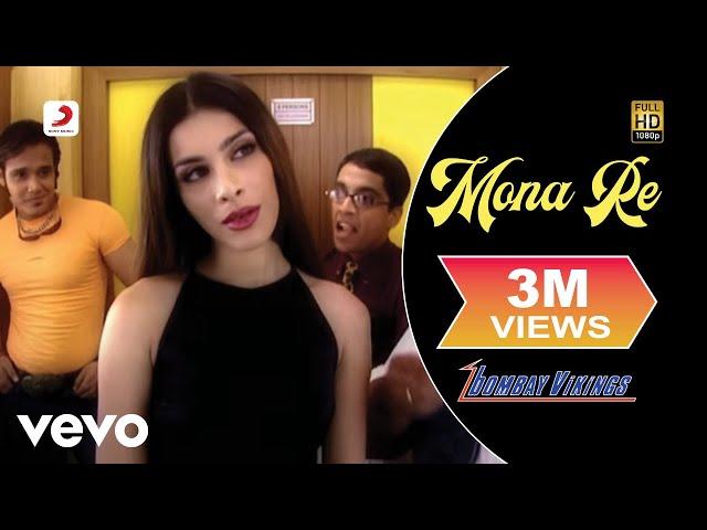 Bombay Vikings - Mona Re | Kya Surat Hai