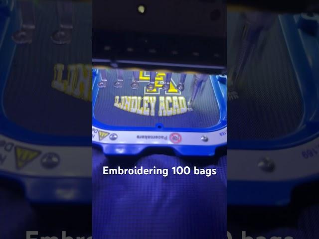 Embroidering 100 bags