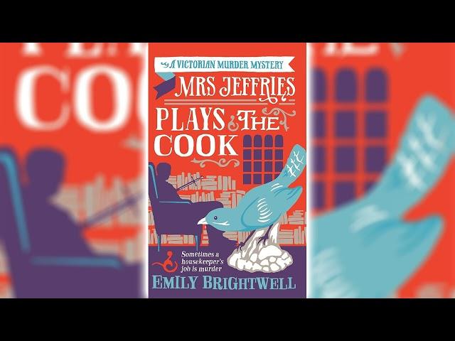 Mrs. Jeffries Plays the Cook by Emily Brightwell (Mrs. Jeffries #7)  Cozy Mysteries Audiobook