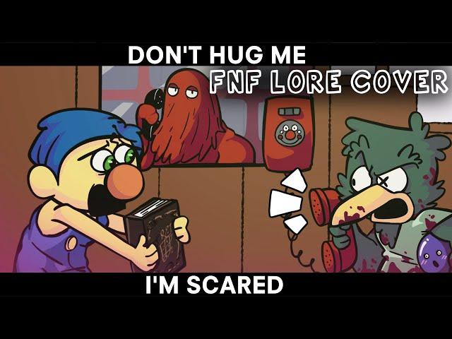 FNF Lore DHMIS Cover | Don't Hug Me I'm Scared FNF Mod
