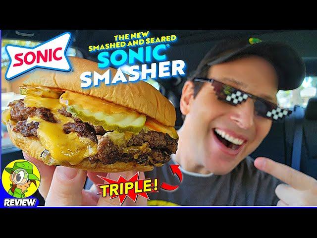 Sonic® Triple SONIC® Smasher Review  Their BEST BURGER Ever?!  Peep THIS Out! ️‍️