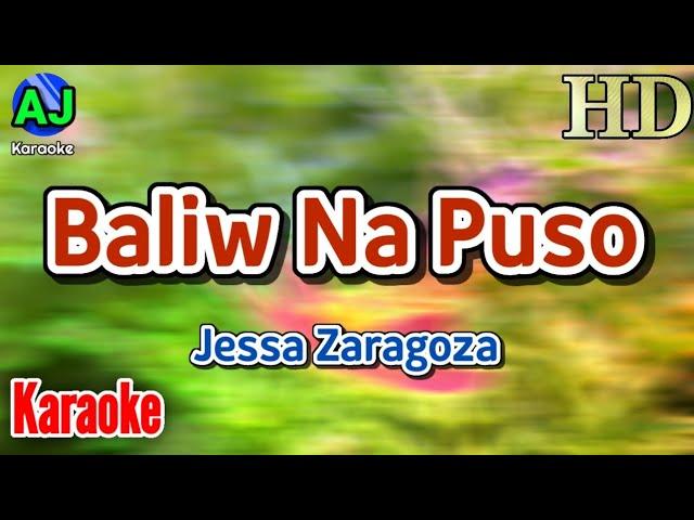 BALIW NA PUSO - Jessa Zaragoza | KARAOKE HD