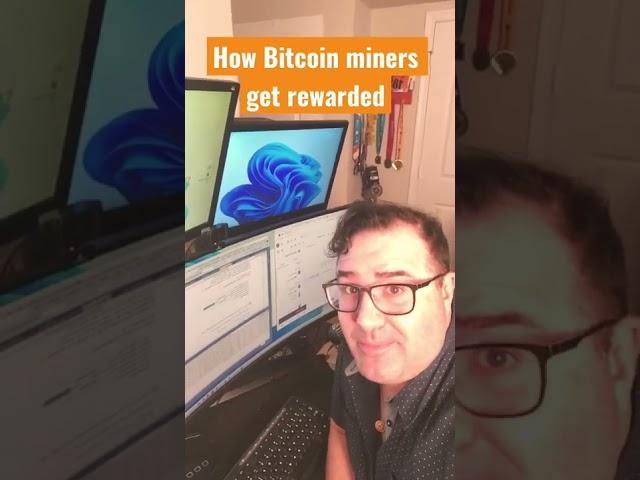 How Bitcoin miners get rewarded for solving a block.