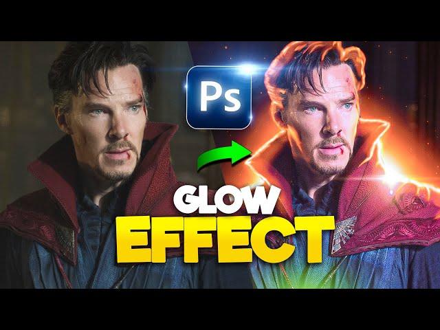 Making GLOW EFFECT for Dr Strange in Photoshop