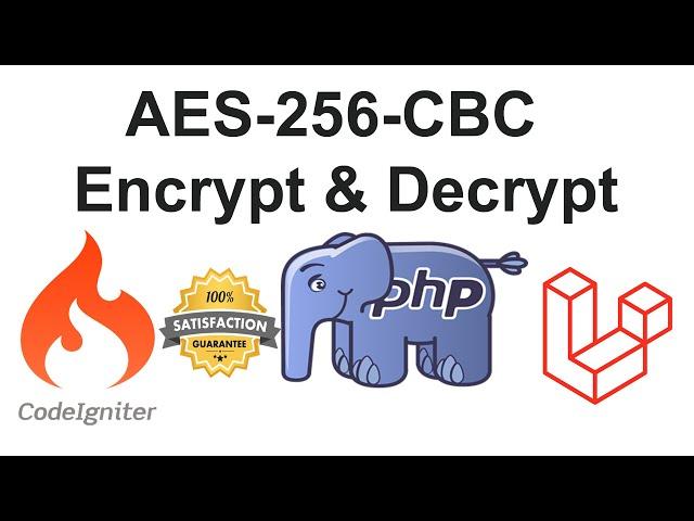 AES-256-CBC Encryption and Decryption In PHP, Laravel, or Codeigniter | AES-256-CBC Encrypt Decrypt