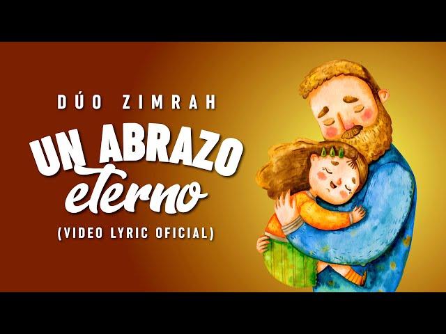 Zimrah - An Eternal Hug (Spanish Version) (Official Lyric Video)