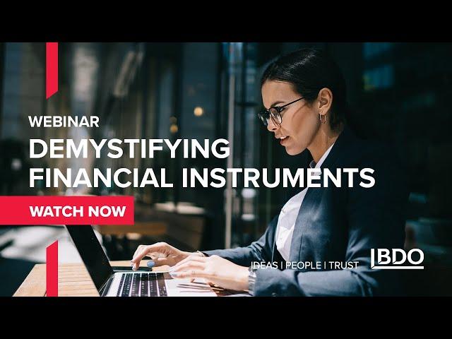 IFRS Webinar | Demystifying financial instruments