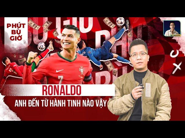 PHÚT BÙ GIỜ | 39 TUỔI, NGÃ BÀN ĐÈN SIÊU PHẨM? ANH ĐẾN TỪ HÀNH TINH NÀO VẬY RONALDO?