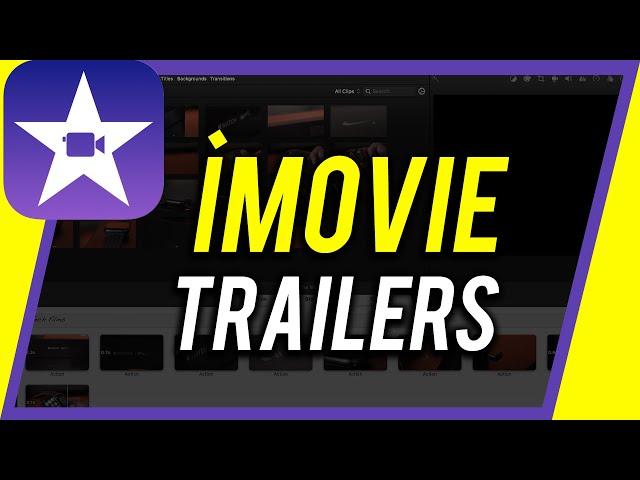 How to Make iMovie Trailer