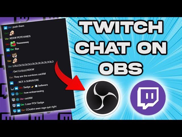 How To Add TWITCH CHAT To OBS STUDIO (in under 5 minutes)