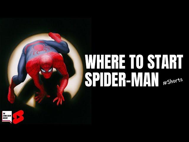 WHERE TO START READING SPIDER-MAN  #shorts