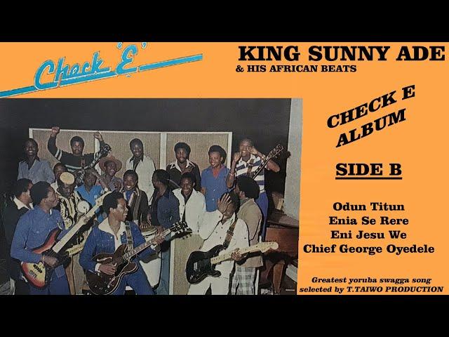 KING SUNNY ADE- ODUN TITUN (CHECK E ALBUM)