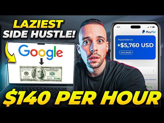 Laziest $140/Hour Google Side Hustle! (Make Money Online)