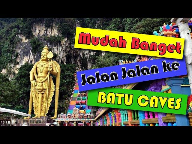 THE VERY EASY AND CHEAP WAY TO TRAVEL TO BATU CAVES KUALA LUMPUR MALAYSIA via KL Sentral