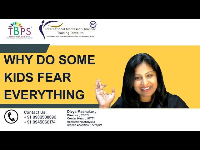 Why Do Some Kids FEAR Of Everything | Teacher Training | Divya Madhukar