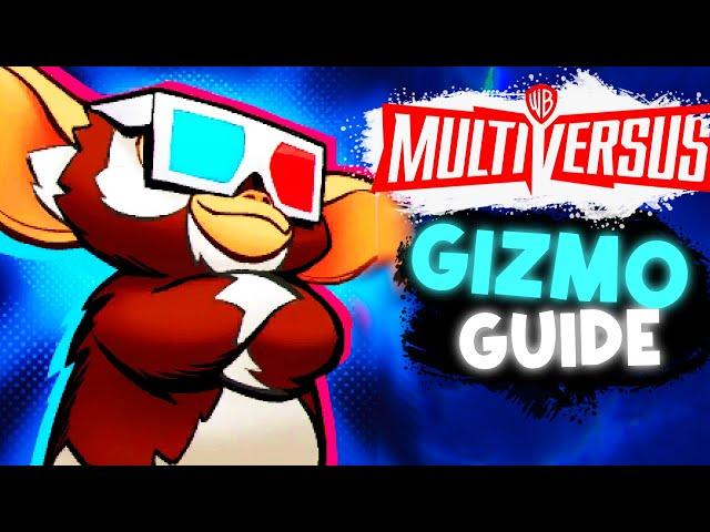 How To Play Gizmo As A Beginner! MultiVersus Gizmo Guide!