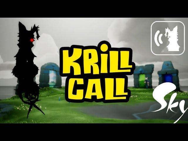 KRILL CALL in Sky - Children of the Light COTL