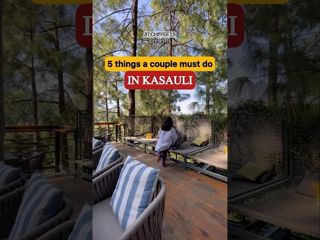 5 things a couple must do in Kasauli. #kasaulihills #kasauli #himachalpradesh #valentine