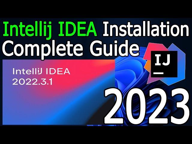 How to install IntelliJ IDEA on Windows 10/11 (64 bit) [ 2023 Update ] Java 19