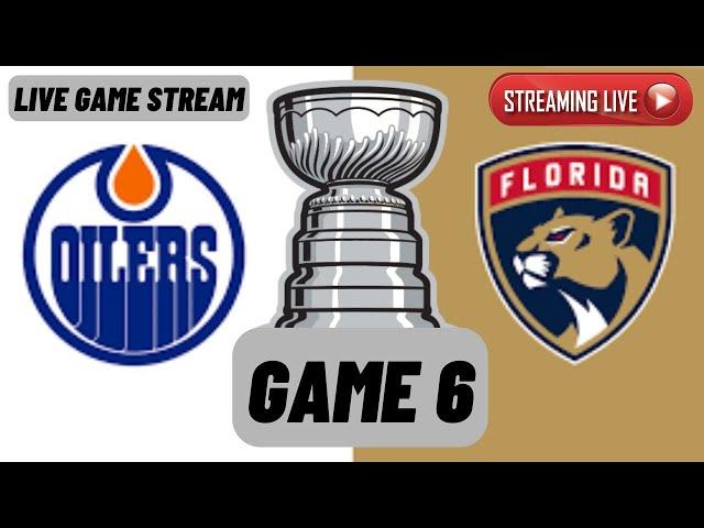 LIVE: Edmonton Oilers vs Florida Panthers Game 6 Live Stream Stanley Cup Final | NHL Playoffs 2025