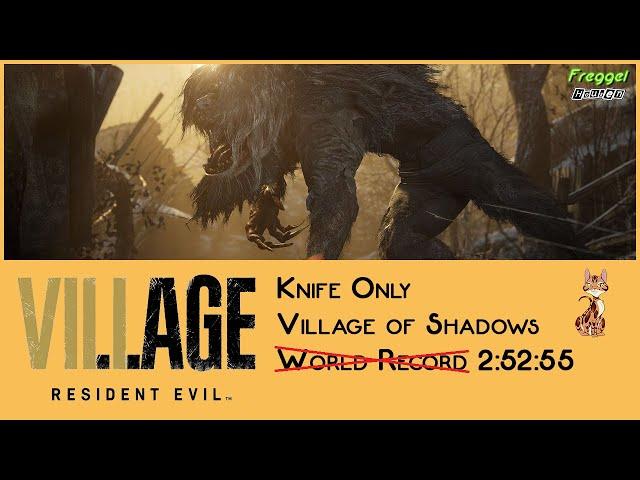 (Former World Record) Resident Evil 8 Village , Knife Only , Village of Shadows , 2:52:55