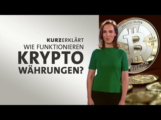 #kurzerklärt: Wie funktionieren Kryptowährungen?