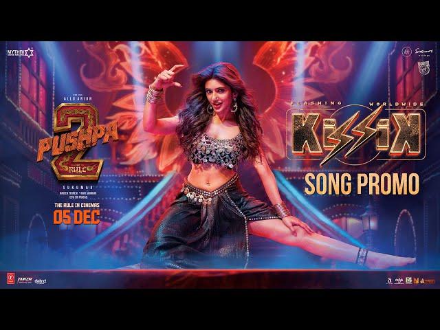 KISSIK Song - Promo | Pushpa 2 The Rule | Allu Arjun | Sukumar | Sreeleela | DSP