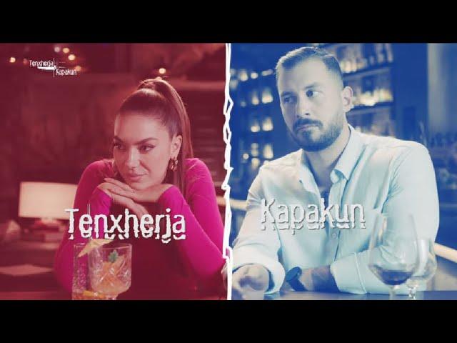 Tenxherja Kapakun - Episodi 7